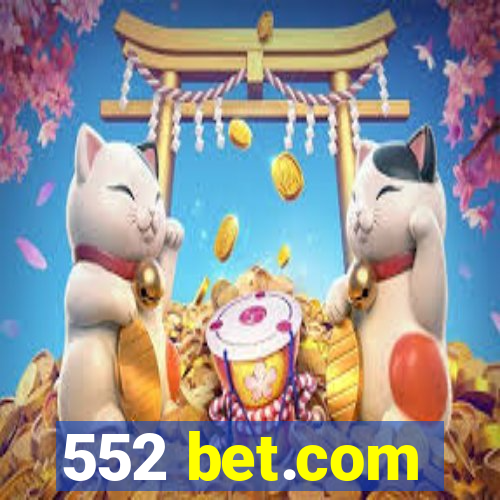 552 bet.com